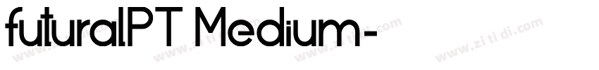 futuralPT Medium字体转换